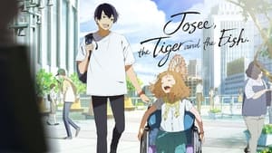 Josee, the Tiger and the Fish háttérkép