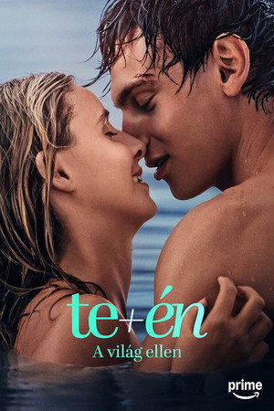 Te+Én - A világ ellen előzetes