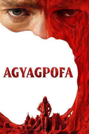 AGYAGPOFA előzetes
