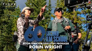 60 Second Film School | Land's Robin Wright | Episode 10 - előzetes eredeti nyelven