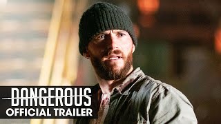 Dangerous (2021 Movie) Official Trailer - Scott Eastwood, Mel Gibson - előzetes eredeti nyelven